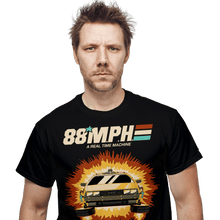 Load image into Gallery viewer, Daily_Deal_Shirts A Real Time Machine A Real Time Machine