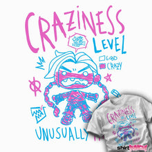 Load image into Gallery viewer, Daily_Deal_Shirts Craziness Level Craziness Level