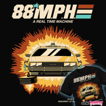 Load image into Gallery viewer, Daily_Deal_Shirts A Real Time Machine A Real Time Machine