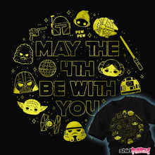 Load image into Gallery viewer, Daily_Deal_Shirts May The 4th Be With You
