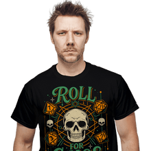 Load image into Gallery viewer, Daily_Deal_Shirts Roll For Chaos Roll For Chaos