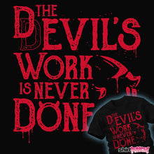 Load image into Gallery viewer, Daily_Deal_Shirts Never Done Never Done