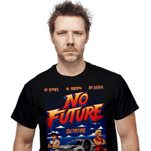 Load image into Gallery viewer, Daily_Deal_Shirts No Future No Future