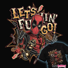 Load image into Gallery viewer, Daily_Deal_Shirts LFG Deadpool