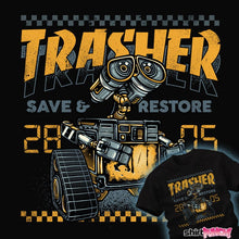 Load image into Gallery viewer, Daily_Deal_Shirts Trasher Save And Restore Trasher Save And Restore