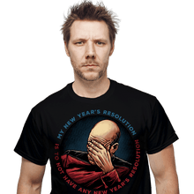 Load image into Gallery viewer, daily_deal_shirts No New Years Resolution No New Years Resolution