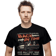 Load image into Gallery viewer, Daily_Deal_Shirts Time Travel