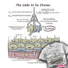 Load image into Gallery viewer, Shirts The Odds To Be Chosen The Odds To Be Chosen