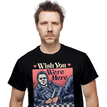Load image into Gallery viewer, Daily_Deal_Shirts Wish You Were Here Wish You Were Here