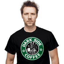 Load image into Gallery viewer, Daily_Deal_Shirts Dark Side Coffee Dark Side Coffee