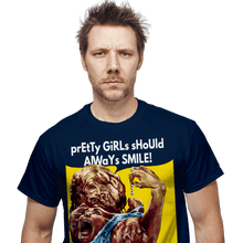 Load image into Gallery viewer, Daily_Deal_Shirts Pretty Girls Should Always Smile! Pretty Girls Should Always Smile!
