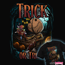 Load image into Gallery viewer, Shirts Trick Or Treat Trick Or Treat