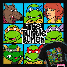 Load image into Gallery viewer, Shirts The Turtle Bunch The Turtle Bunch