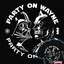Load image into Gallery viewer, Daily_Deal_Shirts Party On Darth Party On Darth