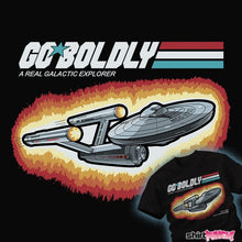 Load image into Gallery viewer, Daily_Deal_Shirts Go Boldly Go Boldly