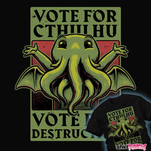 Load image into Gallery viewer, Shirts Vote For Destruction Vote For Destruction