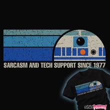 Load image into Gallery viewer, Daily_Deal_Shirts Providing Sarcasm And Tech Support Providing Sarcasm And Tech Support