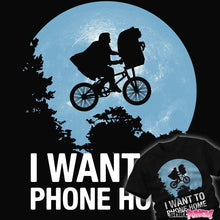 Load image into Gallery viewer, Daily_Deal_Shirts I Want To Phone Home I Want To Phone Home
