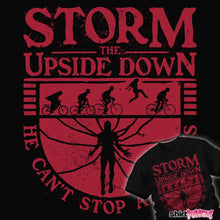 Load image into Gallery viewer, daily_deal_shirts Storm The Upside Down Storm The Upside Down