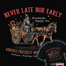 Load image into Gallery viewer, Shirts Never Late Fireworks