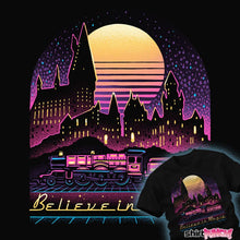 Load image into Gallery viewer, Daily_Deal_Shirts Believe In Magic Believe In Magic
