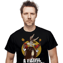 Load image into Gallery viewer, Daily_Deal_Shirts A Fistful Of Dynamite A Fistful Of Dynamite