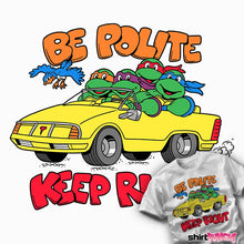 Load image into Gallery viewer, Daily_Deal_Shirts Be Polite Keep Right Be Polite Keep Right