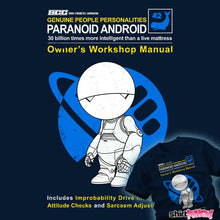 Load image into Gallery viewer, Daily_Deal_Shirts Paranoid Android Manual Paranoid Android Manual