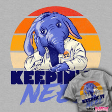 Load image into Gallery viewer, Daily_Deal_Shirts Keepin' It Neel Keepin' It Neel