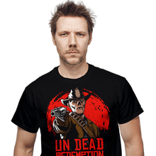 Load image into Gallery viewer, Daily_Deal_Shirts Un Dead Redemption
