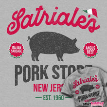 Load image into Gallery viewer, Daily_Deal_Shirts Satriale's Pork Store Satriale's Pork Store
