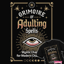 Load image into Gallery viewer, Daily_Deal_Shirts Grimoire Of Adulting Spells Grimoire Of Adulting Spells
