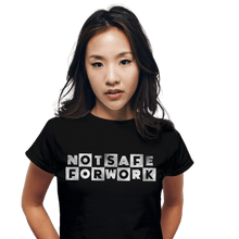 Load image into Gallery viewer, Daily_Deal_Shirts The Not safe Network The Not safe Network