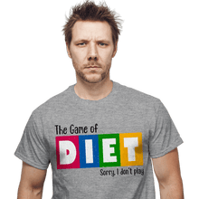 Load image into Gallery viewer, Daily_Deal_Shirts The Game Of Diet The Game Of Diet
