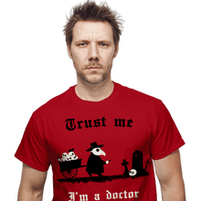 Load image into Gallery viewer, Daily_Deal_Shirts I'm A Doctor I'm A Doctor