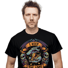 Load image into Gallery viewer, Daily_Deal_Shirts I Keep The Loot