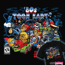 Load image into Gallery viewer, Secret_Shirts 80s Toon Kart