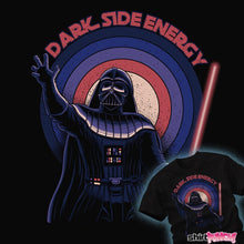 Load image into Gallery viewer, Secret_Shirts Dark Side Energy