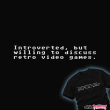 Load image into Gallery viewer, Daily_Deal_Shirts Introverted Gamer Introverted Gamer