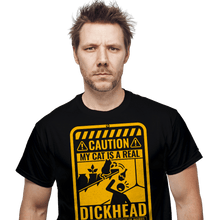 Load image into Gallery viewer, Secret_Shirts Caution - My Cat