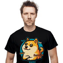Load image into Gallery viewer, Secret_Shirts Favorite Meme