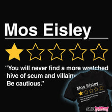 Load image into Gallery viewer, Secret_Shirts Mos Eisley Review