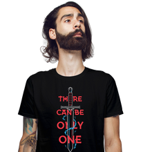 Load image into Gallery viewer, There Can Be Only One