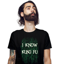 Load image into Gallery viewer, I Know Kung Fu