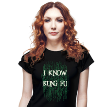 Load image into Gallery viewer, I Know Kung Fu