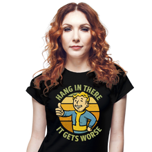 Load image into Gallery viewer, It Gets Worse