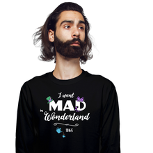 Load image into Gallery viewer, Went Mad In Wonderland