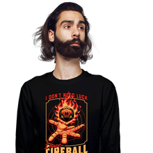Load image into Gallery viewer, I Have Fireball