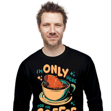 Load image into Gallery viewer, I'm Only Here For The Coffee