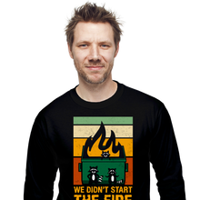 Load image into Gallery viewer, We Didn't Start The Dumpster Fire